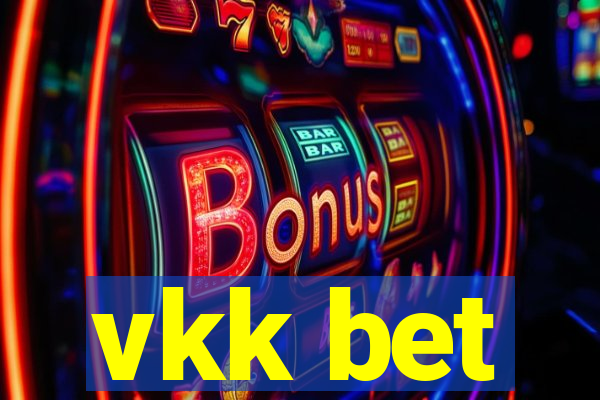 vkk bet